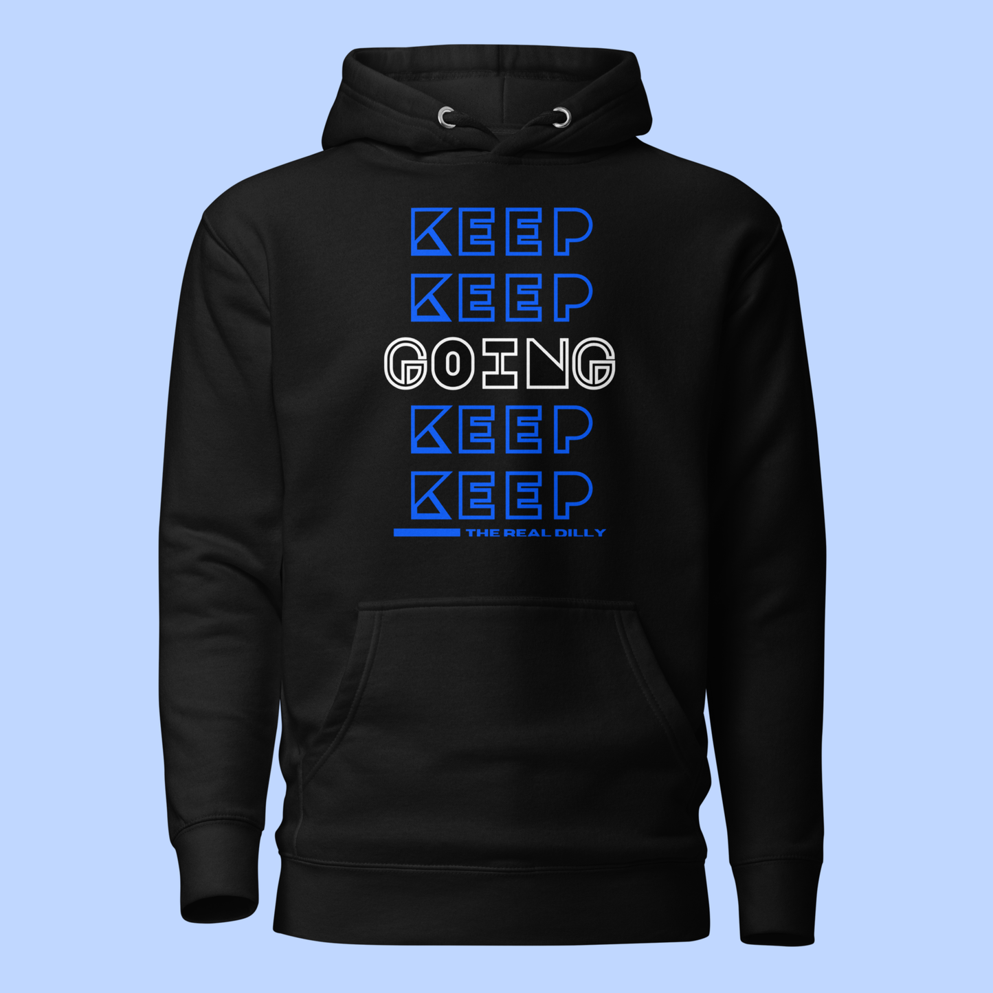 Keep Going Hoodie