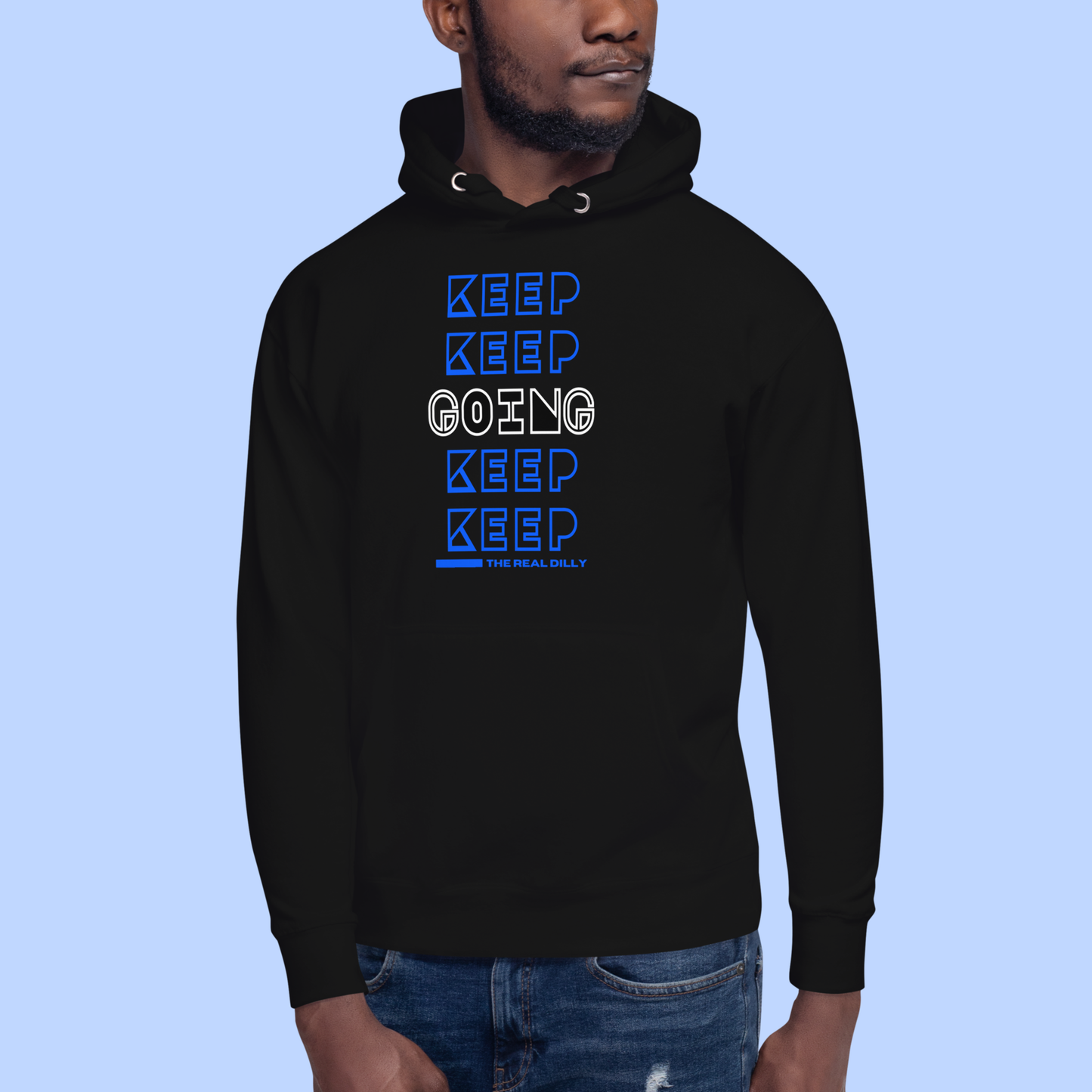 Keep Going Hoodie