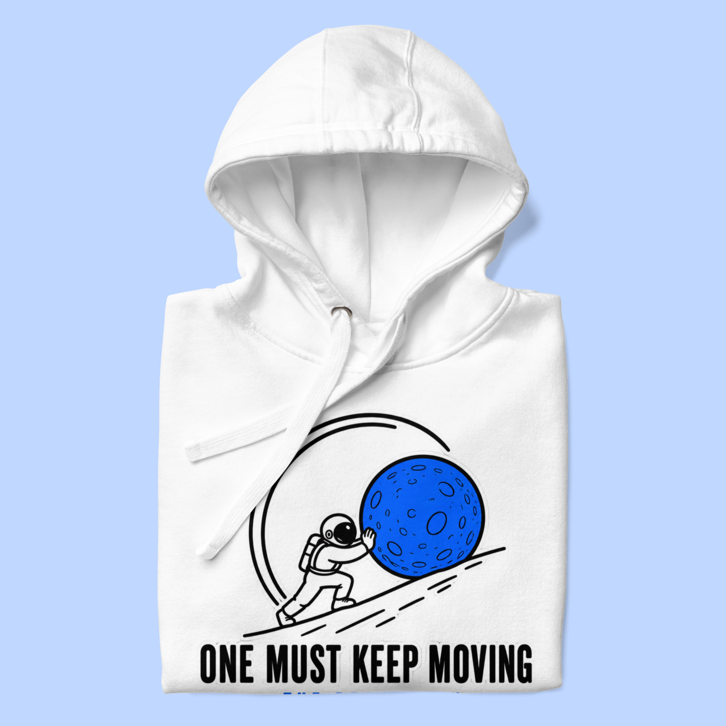Keep Moving Hoodie