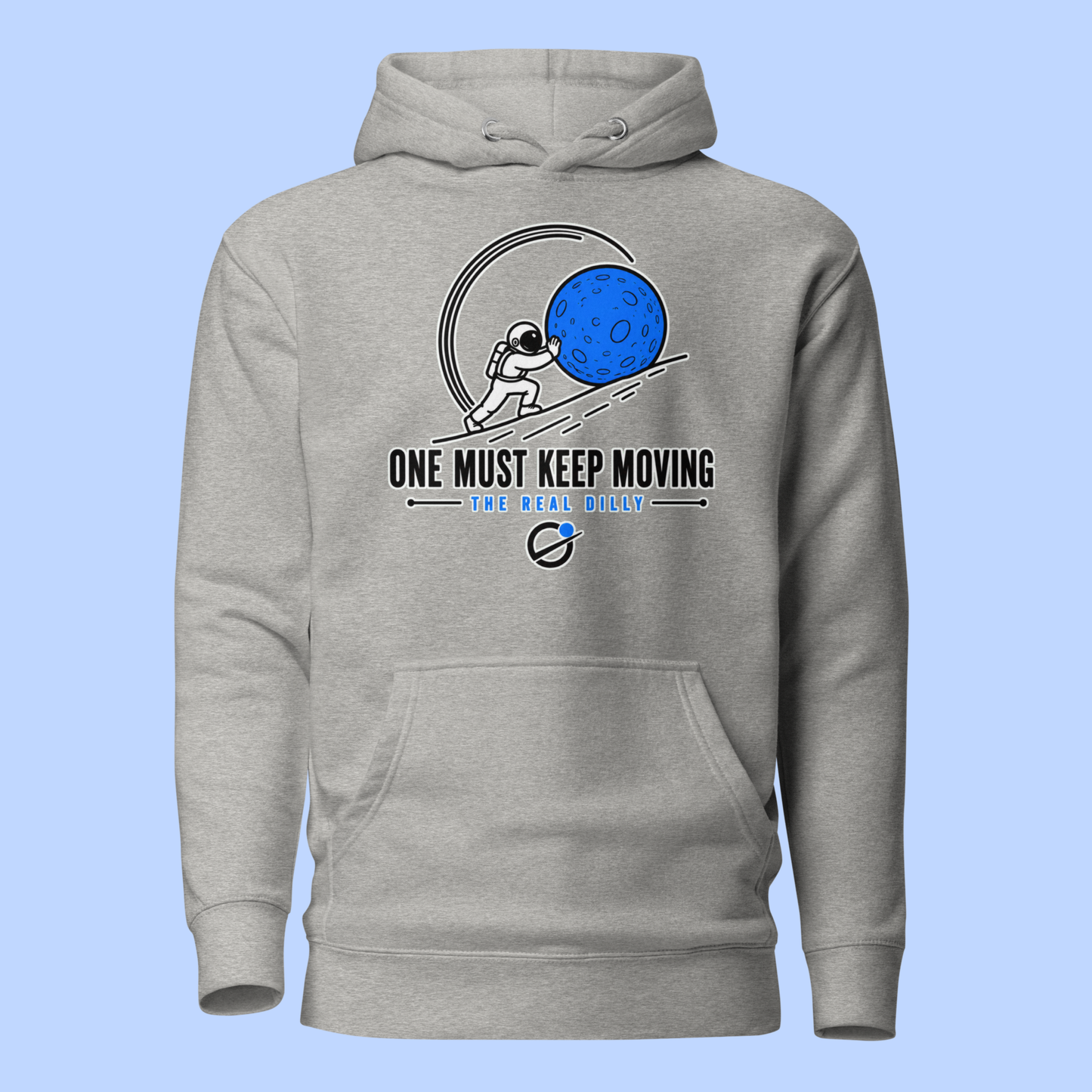 One Must Keep Moving Hoodie