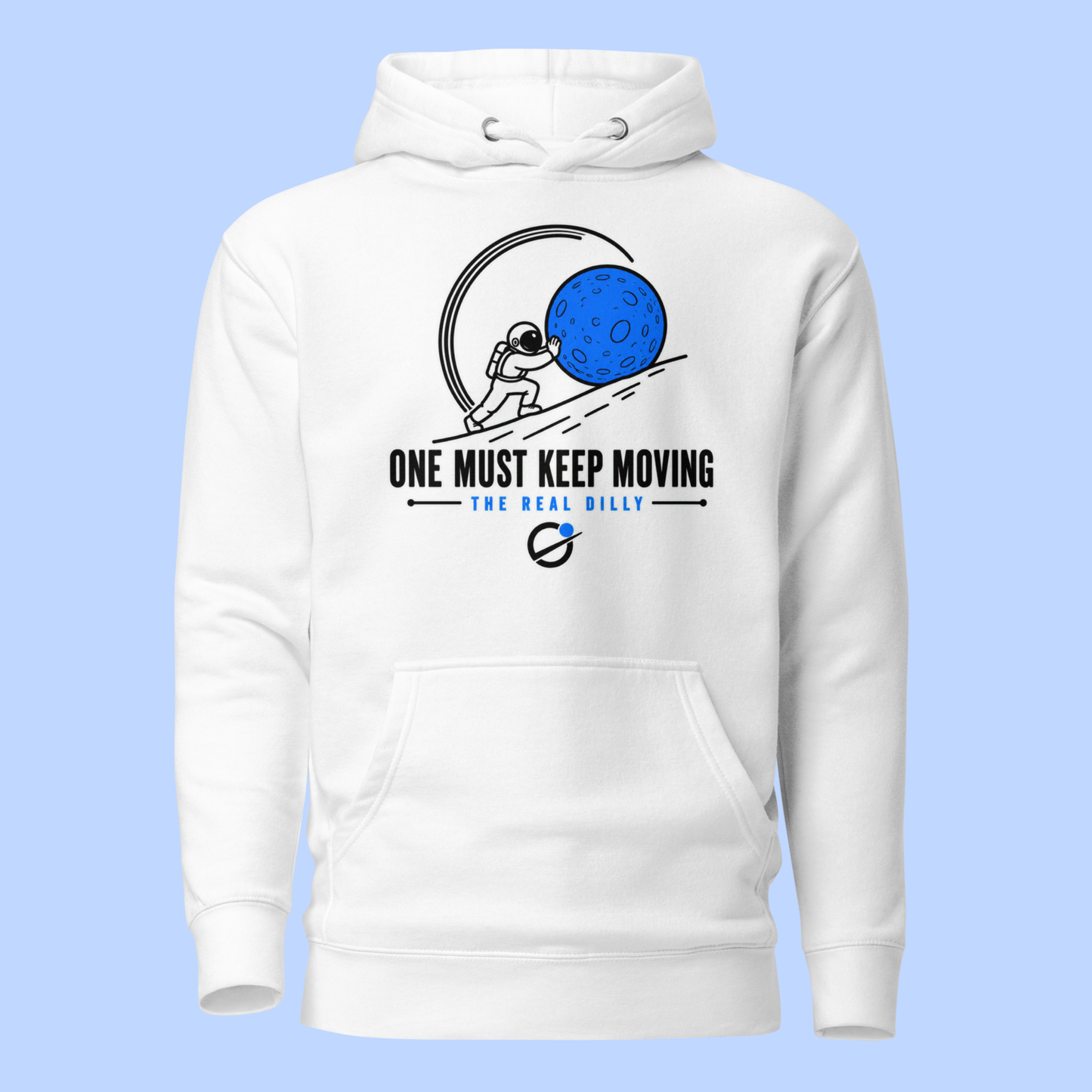 One Must Keep Moving Hoodie