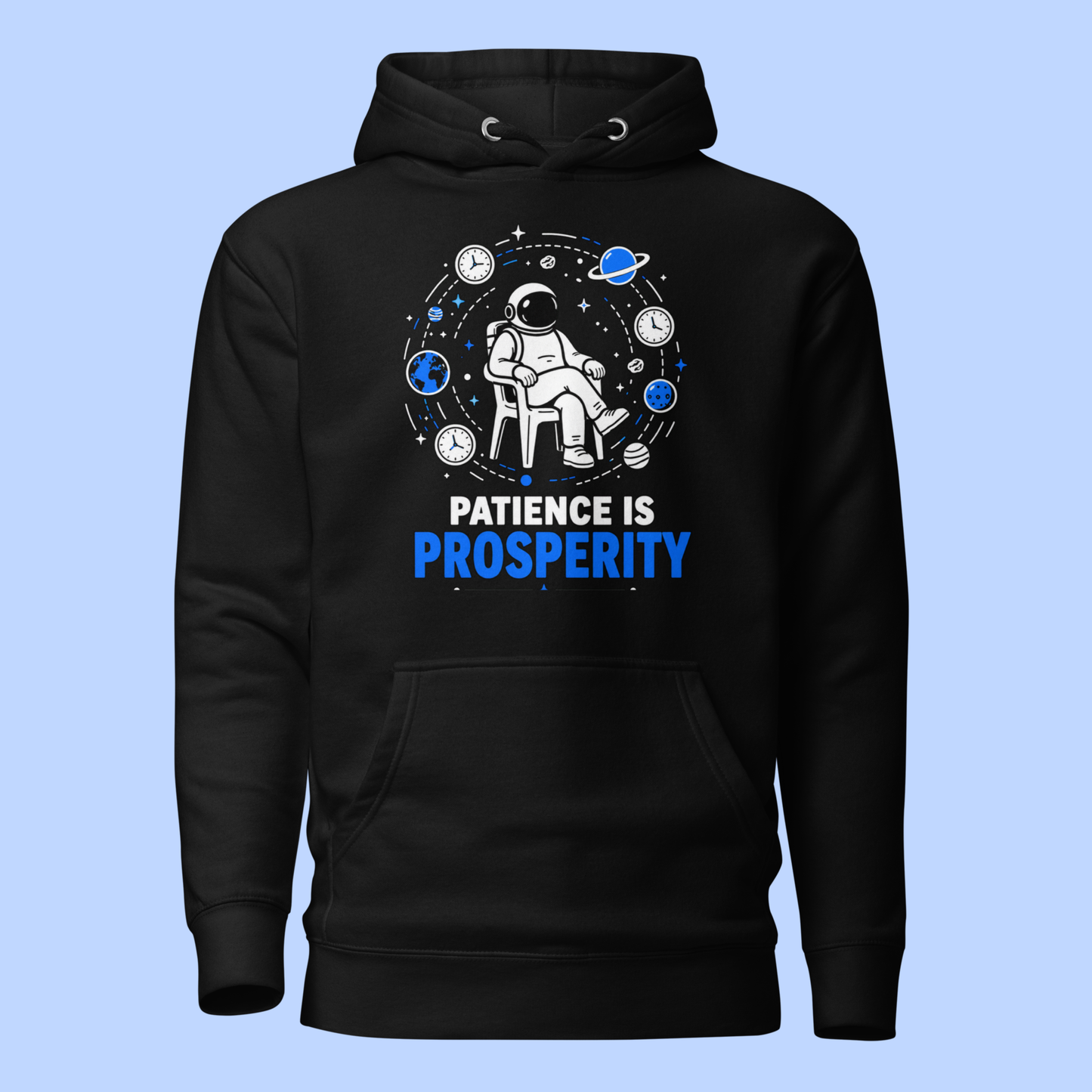 Patience Is Prosperity Hoodie