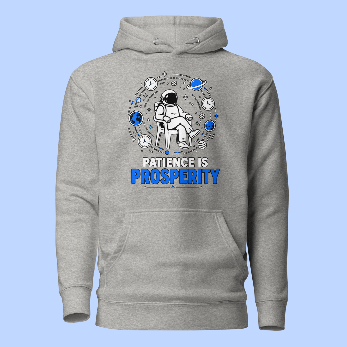 Patience Is Prosperity Hoodie