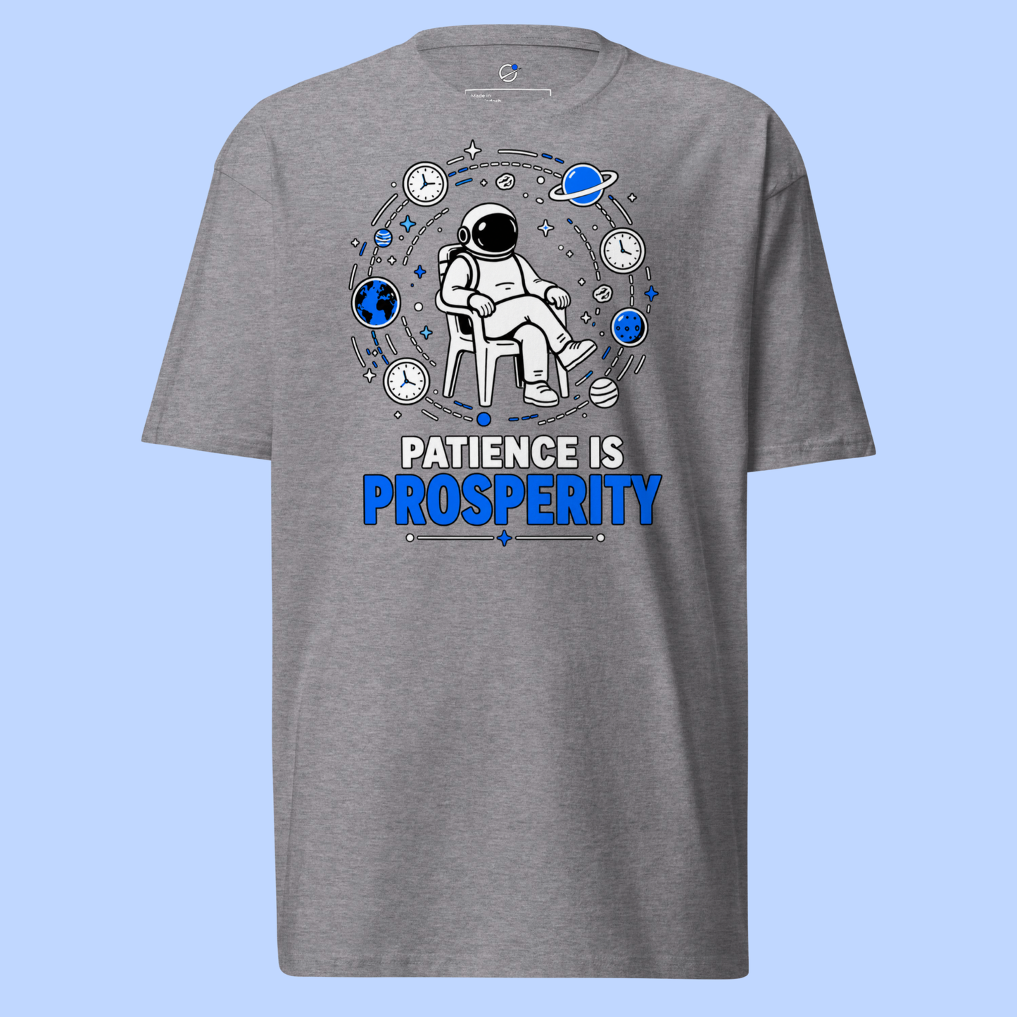 Patience Is Prosperity T-Shirt