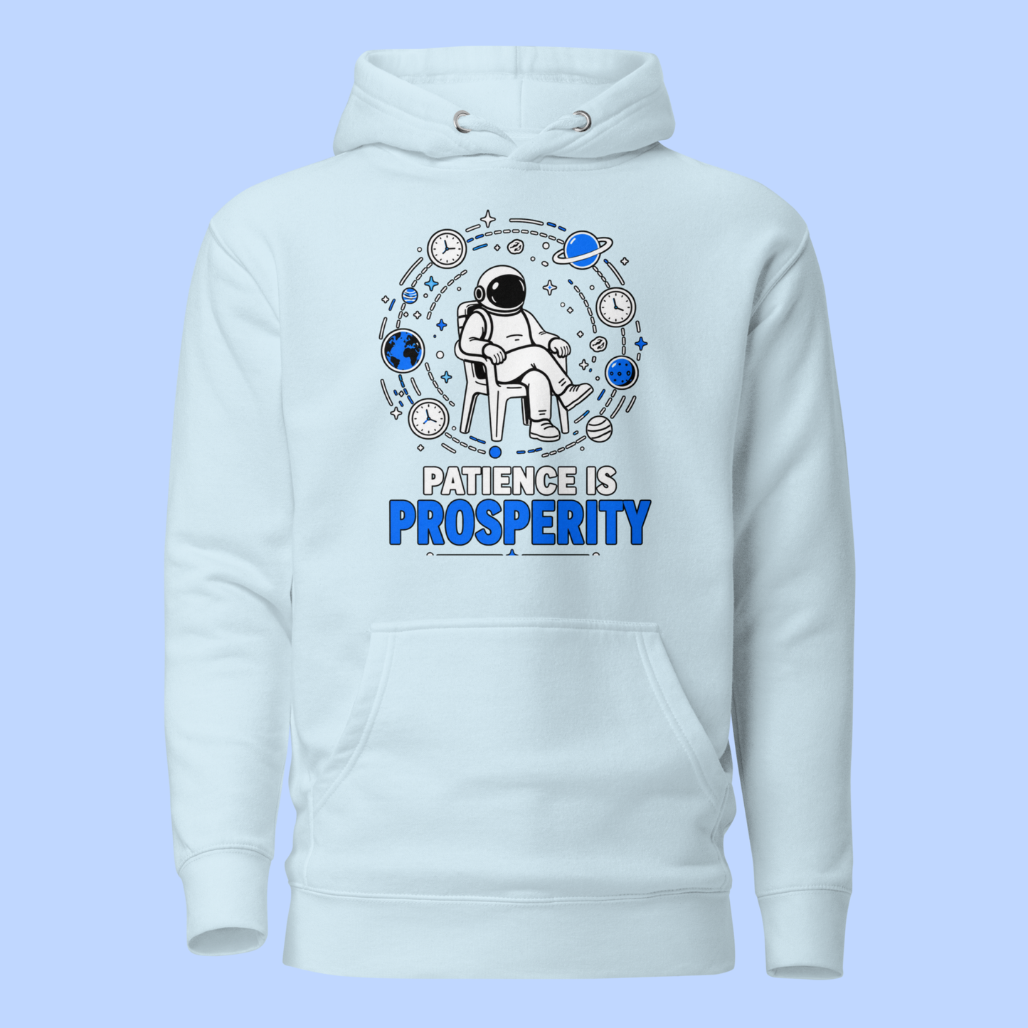 Patience Is Prosperity Hoodie