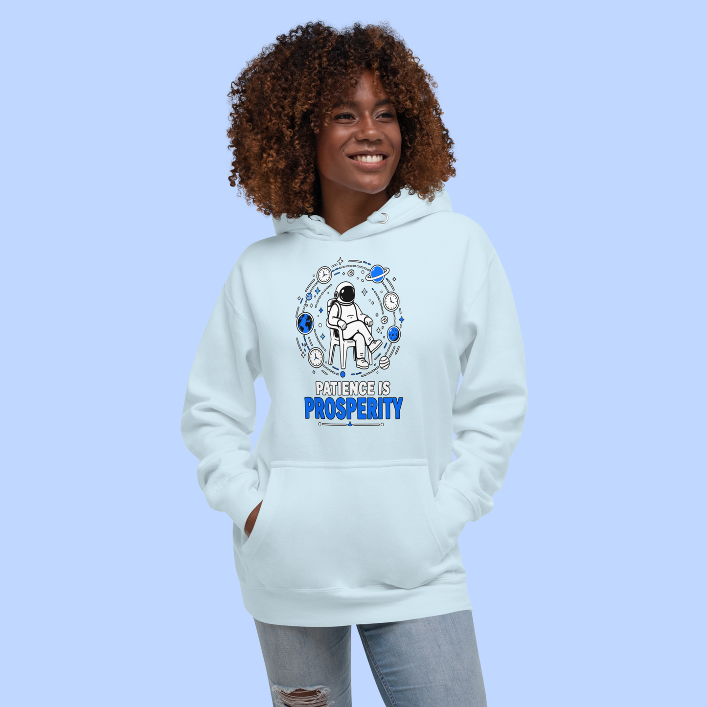 Patience = Prosperity Hoodie